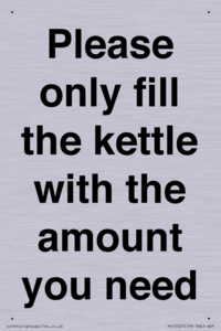 Please only fill the kettle with the amount you need